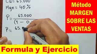 Como sacar el PRECIO de un producto método del MARGEN SOBRE LAS VENTAS [upl. by Charla560]