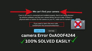 ✅100 SOLVED  We cant find your camera Error 0xA00F4244 in Windows 10  11  Camera Not working [upl. by Heda]