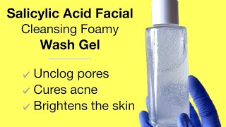 Salicylic Acid Acne Face Wash Cleanser With 2 Salicylic Acid Effective Simple And Easy Recipe [upl. by Colier]