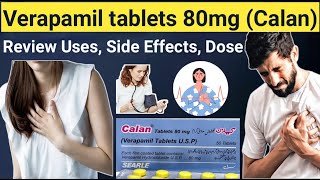 Verapamil 80 mg uses in hindi  Review Calan tablets 80mg  Uses Side Effects contraindications [upl. by Ursala]