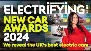 Electrifyingcom NEW CAR AWARDS 2024 we name the best electric cars to buy [upl. by Pretrice]