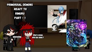 Primordial Demons React To Rimuru  Part  1  Tensura  GCRV [upl. by Eltsyrc80]