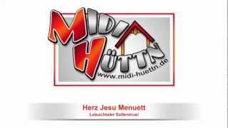 410022  Herz Jesu Menuett [upl. by Bendicty]