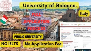 University of Bologna Admission process 2024  BS  MS  PHD   scholarships Italy  Urdu amp Hindi [upl. by Sukul]