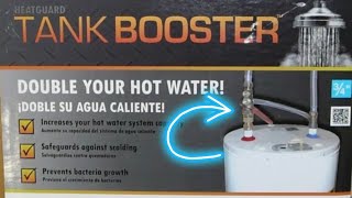 Double Your Hot Water with Tank Booster [upl. by Sitoiyanap]