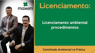 Licenciamento ambiental procedimentosMX15 [upl. by Malet194]