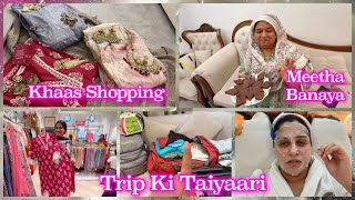 Ammi Ke liye Healthy Meetha Banaya Special Shopping For Giveaway Trip Ki Taiyaari [upl. by Rahal]