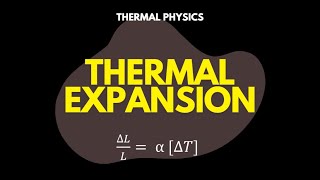 Theory of Thermal Expansion [upl. by Cloutman503]