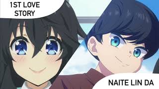 Naite lin da x 1st Love Story The Yuzuki Familys Four Sons x Netoge no Yome [upl. by Bronson777]