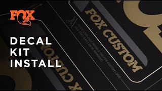 How To Install Your FOX Decal Kit  FOX [upl. by Derfiniw624]