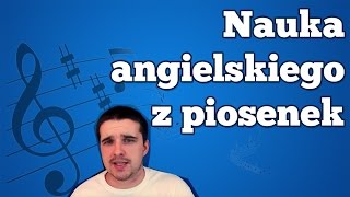 Nauka angielskiego z piosenek [upl. by Namruht]