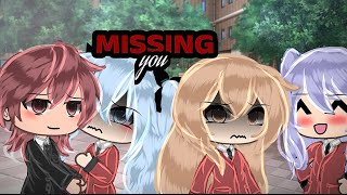 Missing you  Original GLMM  part 2 of why her not me description [upl. by Efi]