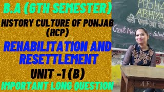 HCP 6th SEM  REHABILITATION AND RESETTLEMENT UNIT1 B punjabuniversity rightguidance [upl. by Eelyahs278]