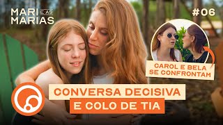 MARI E AS MARIAS EP6  Desabafo da Tória Tirolesa em família Confronto entre irmãs  DiaTV [upl. by Defant]