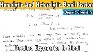 Homolytic And Heterolytic Bond Fission  Organic Chemistry Basic Concept  MScNotes [upl. by Sevik]