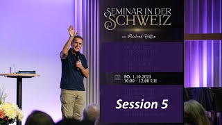 Session 5  Seminar  01102023  1000  Wettingen Schweiz [upl. by Vergos876]