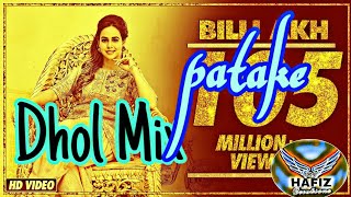 Patake Dhol Mix  Sunnanda Sharma  DJ Flow DJ Hans  Hafiz Creations [upl. by Enyamert465]