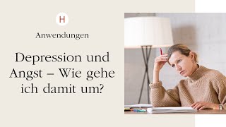 Depression und Angst – wie gehe ich damit um [upl. by Arundel]