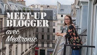 Meet Up blogger avec Medtronic [upl. by Ecnedurp499]