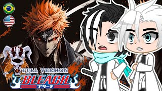 bleach past captains react to ichigo  bleach  Gacha React 🇺🇲🇧🇷 Part 1 5 [upl. by Tyrone]