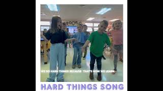 Hard Things Song [upl. by Ahsirk]