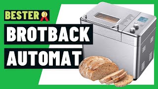 ✅ Brotbackautomat Test  Die BESTEN Brotbackautomaten im Vergleich 2022 [upl. by Odlanier]