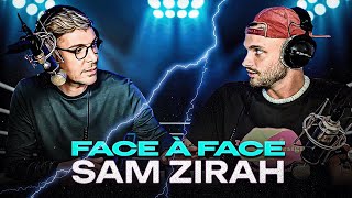 SAM ZIRAH  Le FACE A FACE [upl. by Orihakat]