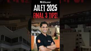 AILET 2025 3 Important Tips for ailet2025 Exam [upl. by Sidnarb]