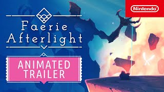 Faerie Afterlight  Animated Trailer  Nintendo Switch [upl. by Yortal]