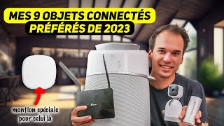 DOMOTIQUE  Mes 9 objets incontournables de la maison connectée en 2023 [upl. by Refynnej]