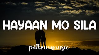 Hayaan Mo Sila  Ex Battalion Lyrics quotKalimutan mo na yan Sigesige maglibangquot [upl. by Resay]