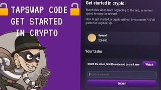 Kode Terbaru Tapswap Get Started in Crypto  Tapswap Find The Code on Video [upl. by Yniatirb]