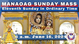 SUNDAY MASS TODAY at OUR LADY OF MANAOAG CHURCH LIVE MASS 600 AM June 16 2024 [upl. by Filomena]