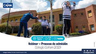 Webinar  Proceso de admisión  Colegio Cafam 2023 [upl. by Malan]