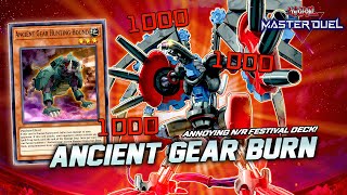 ANCIENT GEAR BURN THE MOST ANNOYING BURN DECK IN NR RARITY EVENT  MASTER DUEL [upl. by Roch]