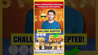 Challenge Accepted Dhruv Rathee Challenges Maharashtra All Parties 🤯 dhruvrathee [upl. by Ecarret579]