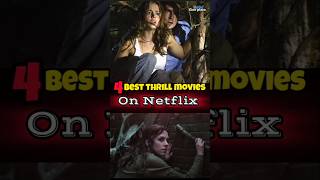 4 Best Thriller movies on Netflix thrillermovies shorts netflixseries shortsvideo thriller [upl. by Ytsrik]