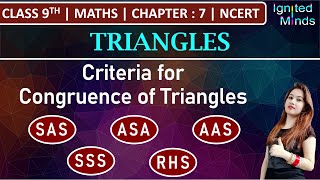 Class 9th Maths  Criteria for Congruence of Triangles SASASAAASSSSRHS  Chapter 7 – Triangles [upl. by Alilad]