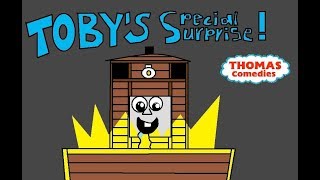 Thomas Comedies Ep2  Tobys Special Surprise [upl. by Aititil]