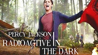 Percy Jackson  RADIOACTIVE IN THE DARK [upl. by Atekihc]