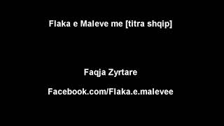 Flaka e Maleve  me titra shqip [upl. by Bengt]