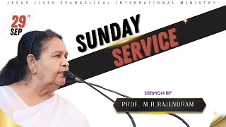 Sermon By PROF MRRAJENDRAM Sunday Service 29th September 2024 [upl. by Vudimir]