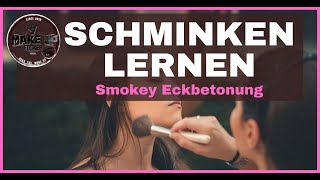 Schminken lernen  Smokey Eckbetonung  Make up Tipp vom Profi [upl. by Senzer537]