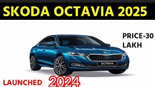 Skoda octavia 2025 launch date in India 2024price interiorexterior mileage on road price review [upl. by Egiedan]