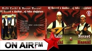 Halit Gashi amp Nysret Hasani  Oj toke e Kosoves Official Songs [upl. by Jael]