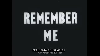 1955 POLIO OUTBREAK AWARENESS FILM quotREMEMBER MEquot 88444 [upl. by Nero]