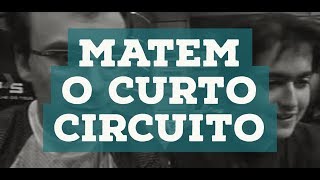 MATEM O CURTO CIRCUITO  QUERO LÁ SABER 19 [upl. by Kerrill]