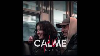 flenn calme flenn  calme audio officiel [upl. by Anniahs98]