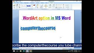 Ward Art Tutorial in MS Word  How to Use Wordart in Word  Microsoft Word Tutorial  MS Office [upl. by Collayer]