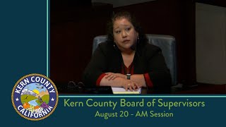 Kern County Board of Supervisors 900 am meeting for Tuesday August 20 2024 [upl. by Aelanna]